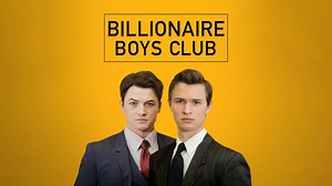 Billionaire Boys Club (2018) - Movie - Where To Watch