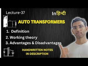 Auto Transformer | Working Theory | Advantages & Disadvantages || Basic Electrical Engineering