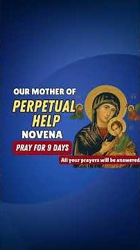 🙏9 DAYS NOVENA TO OUR MOTHER OF PERPETUAL HELP 2025 || Our Lady of Perpetual Help novena