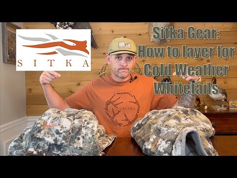 Sitka Gear: How to Layer for Cold Weather Whitetails