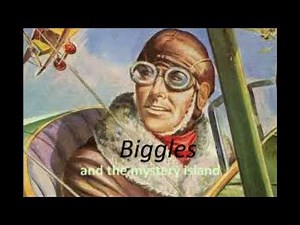 BIGGLES - The Mystery Island - 01
