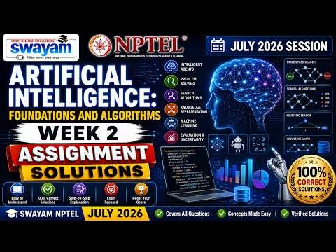 Artificial Intelligence: Foundations and Algorithms Week 2 Assignment Answers 2026 | NPTEL July 2026