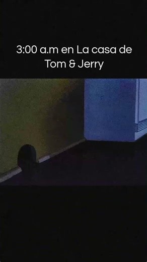 Tom & Jerry Casa a Las 3 A.M . #tomandjerry #cartoonnetwork #creepy #3am