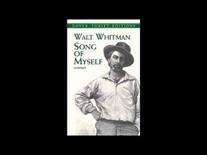 Walt Whitman - Song of Myself (Poetry Reading)