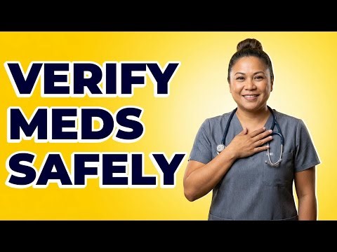 How To Safely Verify Medication Orders In Nursing?