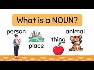 What is a Noun? | Nouns for Kids | Kindergarten & Grade 1 Grammar Lesson