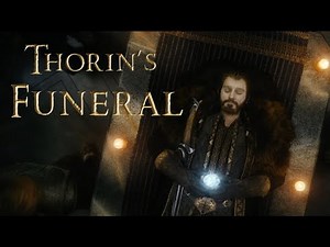 40 - Thorin's Funeral (Film Version)