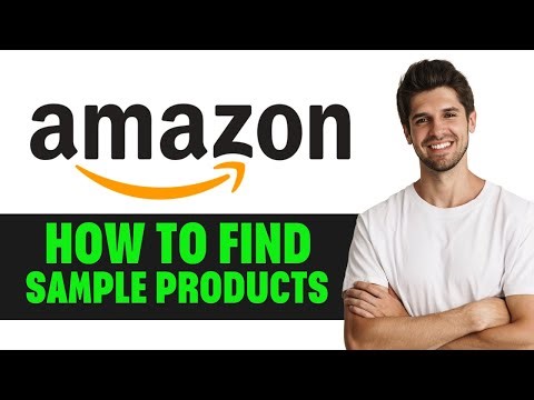 How To Find Amazon Sample Products
