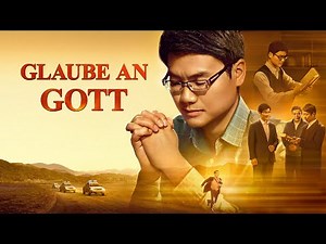 Christlicher Film Trailer | Glaube an Gott