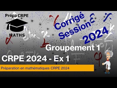 CRPE 2024-Groupement 1-Corrigé-Mathématiques-Exercice 1