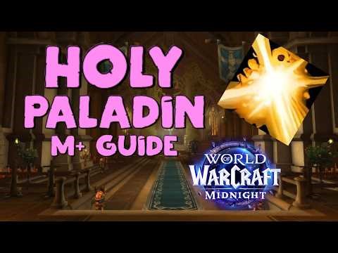 Holy Paladin M+ Guide Midnight Season 1