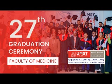 GRADUATION CEREMONY FOR UMST UNIVERSITY -BATCH 27 ,FACULTY OF MEDICINE