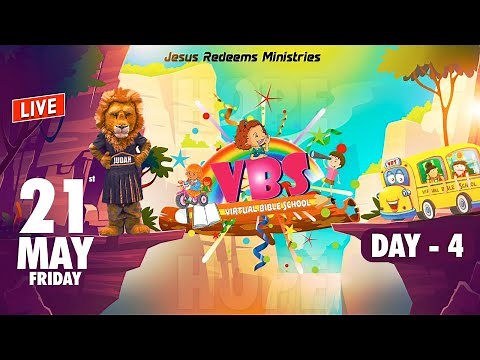 🔴🅻🅸🆅🅴 || Virtual Bible School (VBS) - Day 4 | Jesus Redeems | May 21, 2021