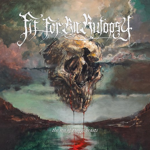 ALBUM REVIEW: The Sea of Tragic Beasts - Fit For An Autopsy - Distorted Sound Magazine
