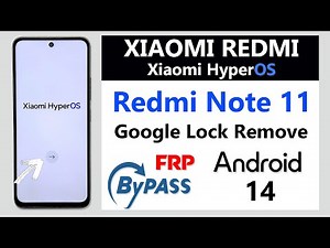 Redmi Note 11 Hyperos Frp Bypass/Unlock Google Account Lock (FRP) Redmi Note 11 Hyperos Frp Unlock✅💯