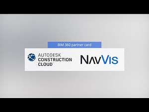 Integrate NavVis IndoorViewer with Autodesk Construction Cloud