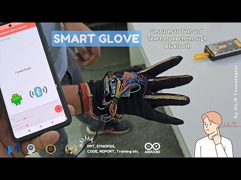 SMART GLOVE - Translate Gestures to Text and Text to speech through Bluetooth