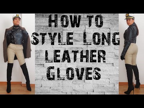 How to style long leather gloves | Lerma Brijana 😘