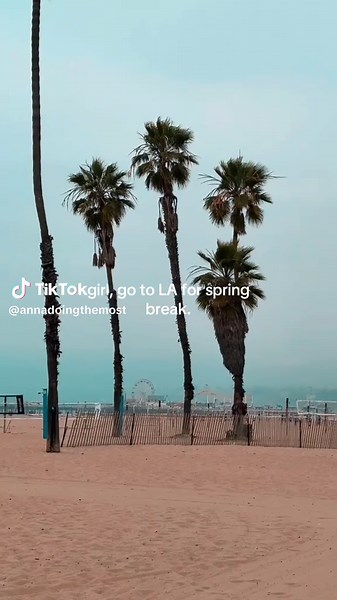 Spring Break in Los Angeles: Your Ultimate Adventure Awaits