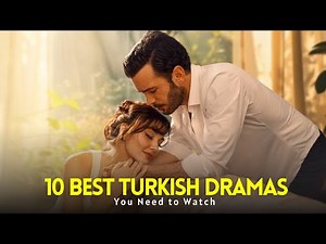 Top 10 Hidden Gem Turkish Dramas You Need to Watch | With English Subtitles