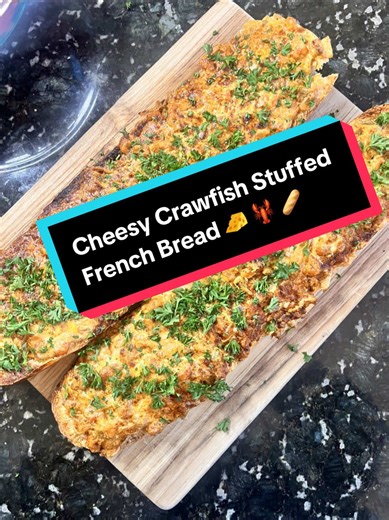 Cheesy Crawfish Stuffed French Bread Recipe
