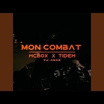 Mon combat
