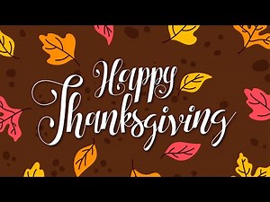 Happy Thanksgiving 2026! 🦃 Warm Thanksgiving Day Greetings Video Wishes, Messages & Blessings 🍁