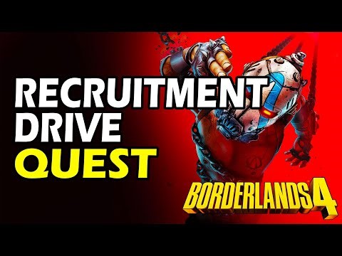 Recruitment Drive Full Quest Walkthrough - Borderlands 4