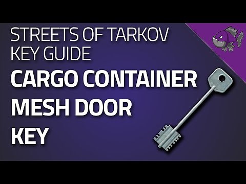 Cargo Container Mesh Door Key - Key Guide - Escape From Tarkov