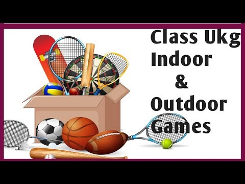 Class Ukg | EVS Chapter 11 | Indoor and Outdoor Games | EVS Worksheet