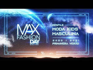 Max Fashion Day Primavera/Verão 2020 - Moda kids masculina