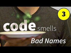 Smelly code and bad names