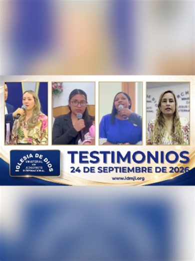 Testimonios 24 de septiembre de 2026 – IDMJI - Iglesia de Dios Ministerial de Jesucristo Internacional. #IDMJI #testimonio #iglesiaministerialdejesucristo