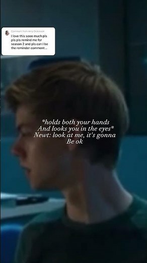 Yn x newt 'meant to be' S:2🥳 part 1 ||maze runner series||scorch trials||#newt ‪@Wednesdaysgirl1222‬