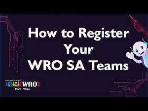 How to Use the WRO SA Team Registration System