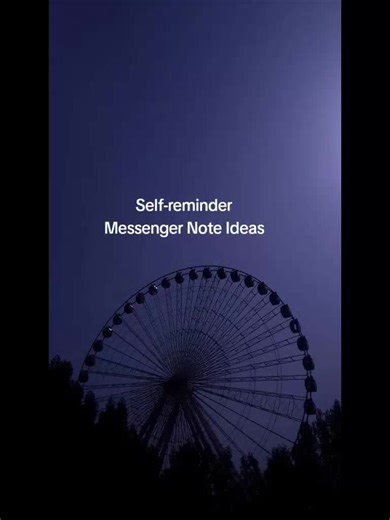 Inspiring Messenger Notes for Self-Love and Motivation