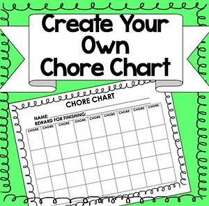 Create Your Own Chore Chart!