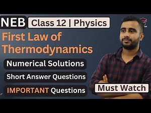 First Law of Thermodynamics || Numericals || Important Questions || Class 12 Physics || NEB -Gurubaa