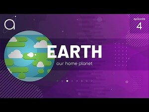 Ep 04 Earth