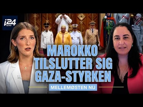 Marokko går med i stabiliseringsstyrken i Gaza – hvad betyder det?
