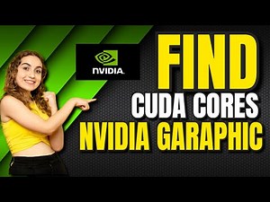 How to Find CUDA Cores In Nvidia Graphic Card