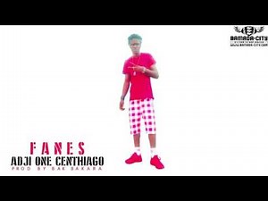 ADJI ONE CENTHIAGO - FANES