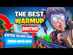 Best Warmup Routine to Improve 10x Faster in Fortnite Chapter 4!