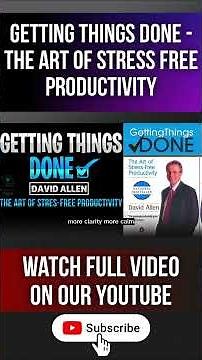 How to Organize Your Life & Work GTD Method Explained
