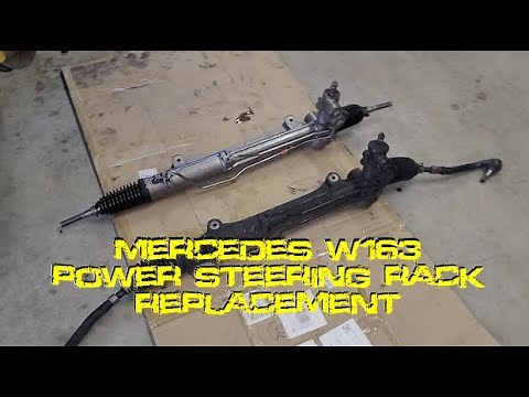 Mercedes W163 ML Power Steering Rack Replacement