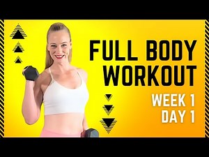 FREE 12 Week At Home Workout Program // Week 1, Day 1: 32 MINUTE FULL BODY