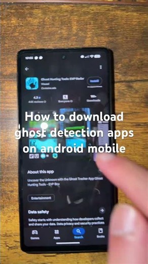 How to download ghost detection apps on android mobile