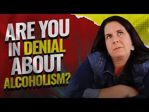 6 Reasons Alcoholics Have Trouble Recognizing Their Drinking Problem