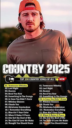 Country Songs 2025 Morgan Wallen, Luke Bryan, Chris Stapleton, Luke Combs, Kane Brown, Blake Shel