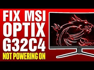 How To Fix MSI Optix G32C4 Monitor Not Powering On (2025)